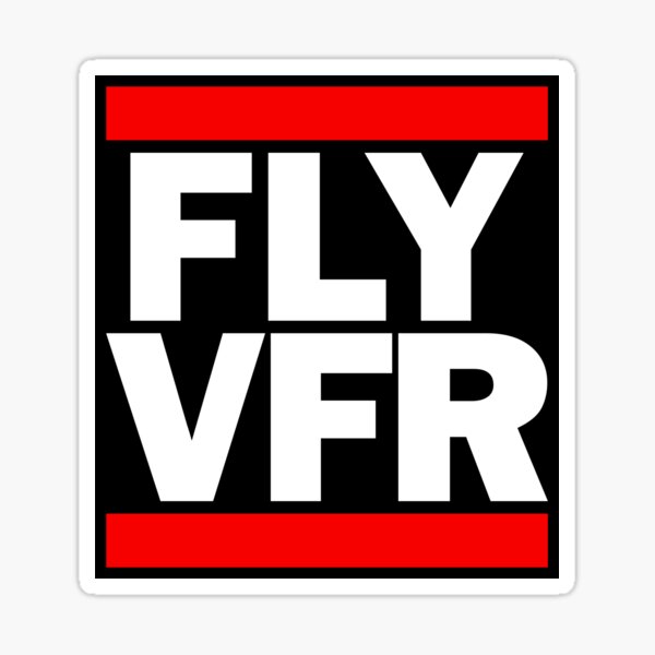 Item preview, Fly VFR. Visual Flight Rules designed and sold by VFRZone.