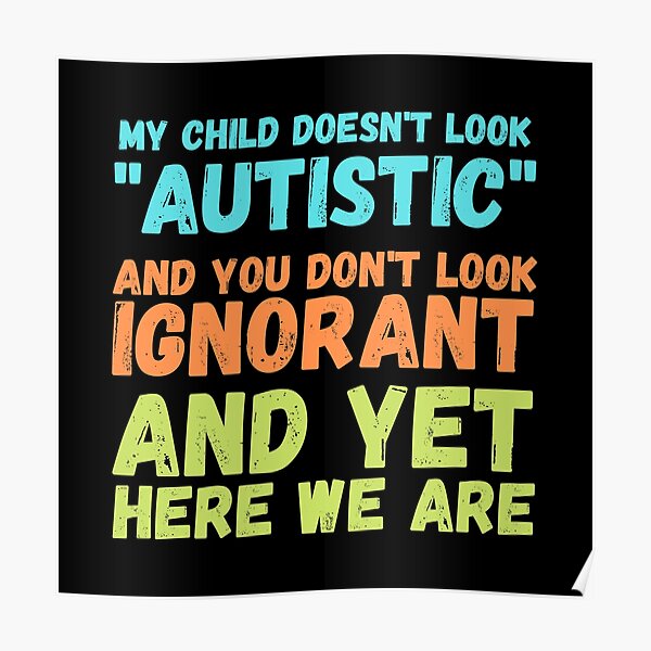 Autism Memes Posters Redbubble - autism offensive roblox memes