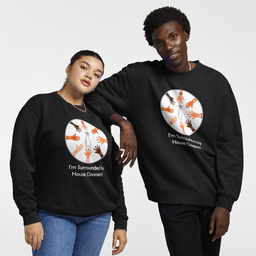 Item preview, Pullover Sweatshirt designed and sold by SavvyCleaner.