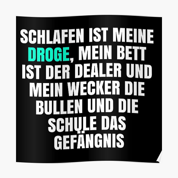 Coole Spruche Posters Redbubble