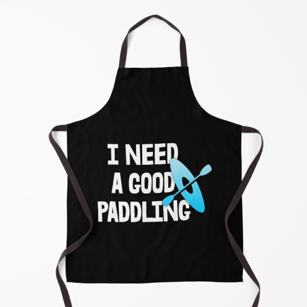 Item preview, I Need A Good Paddling Hobby River Lake Gift designed and sold by Vitrina ⭐⭐⭐⭐⭐.