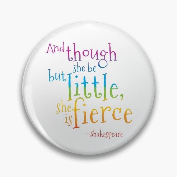 Item preview, Little but Fierce (Rainbow Shakespeare) designed and sold by Veggie-love.