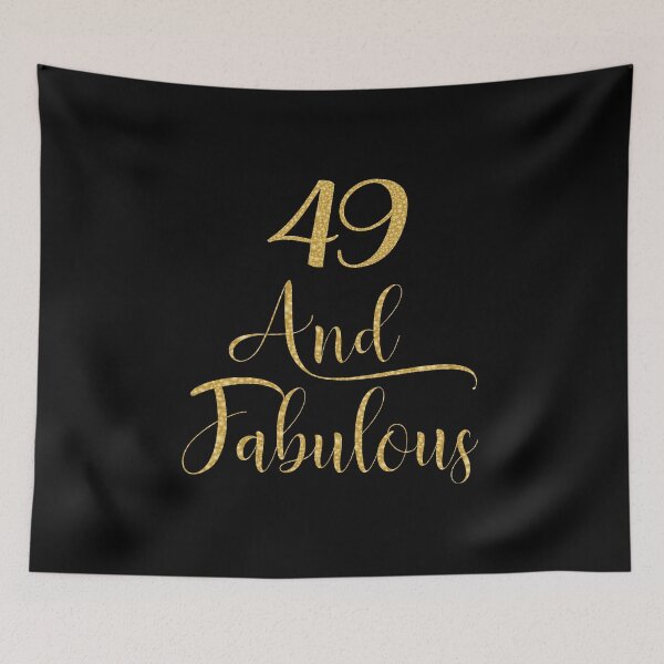 Item preview, Women 49 Years Old And Fabulous 49th Birthday Party graphic designed and sold by Grabitees.