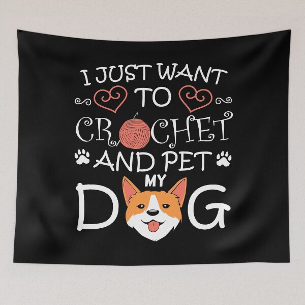 Item preview, I just want to crochet and pet my Dog Crocheting designed and sold by MGO-Design.