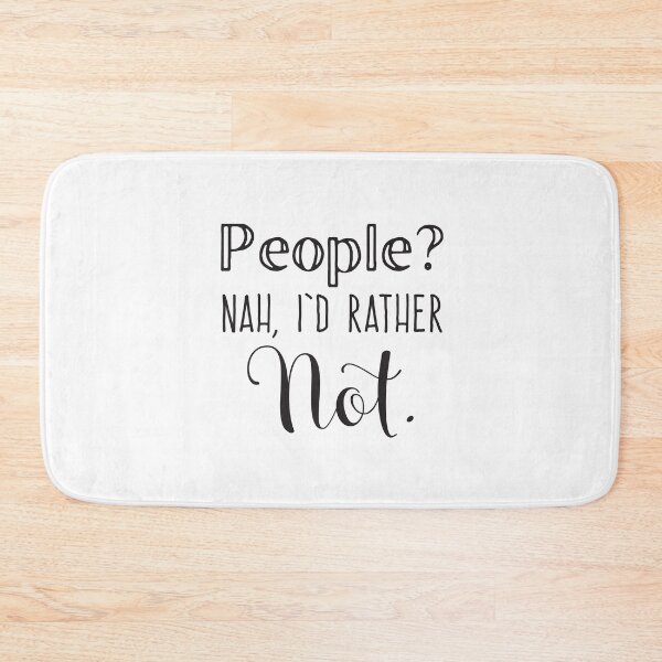 Item preview, People, NAH! I'd rather NOT! designed and sold by jazzydevil.