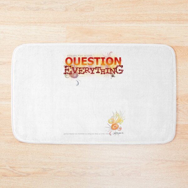 Item preview, Question Everything designed and sold by Jay Taylor.