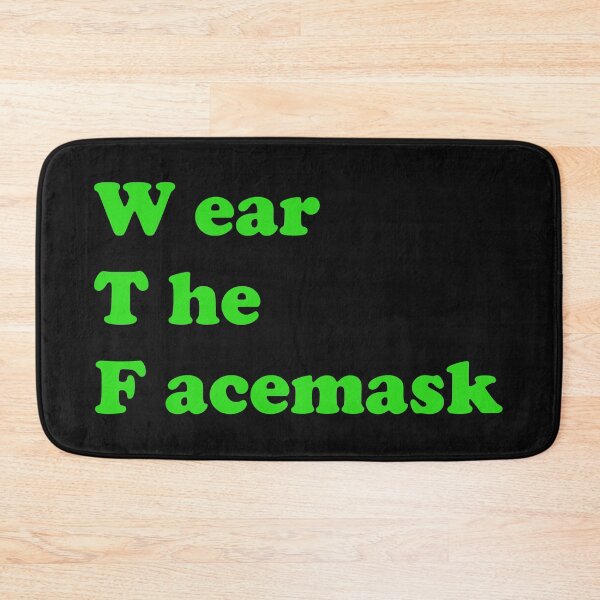 Item preview, Wear The Facemask designed and sold by DomGDesign.