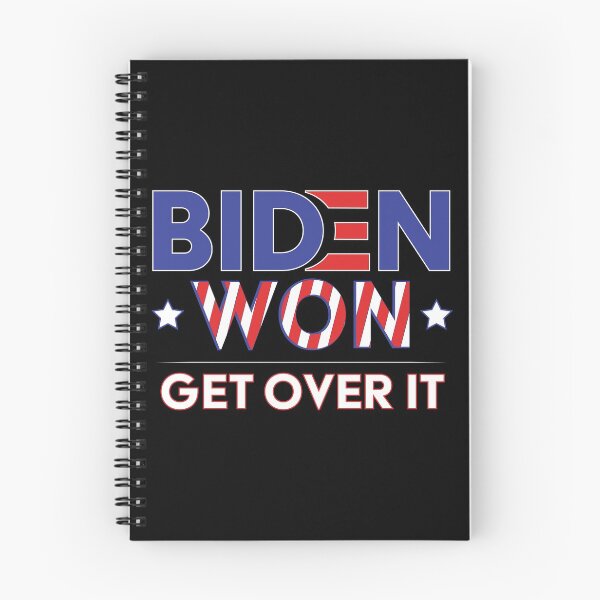 Item preview, Biden Won Get Over It - Biden Harris We Won designed and sold by LookFrog.
