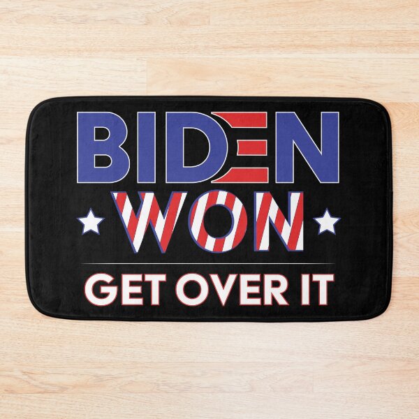 Item preview, Biden Won Get Over It - Biden Harris We Won designed and sold by LookFrog.