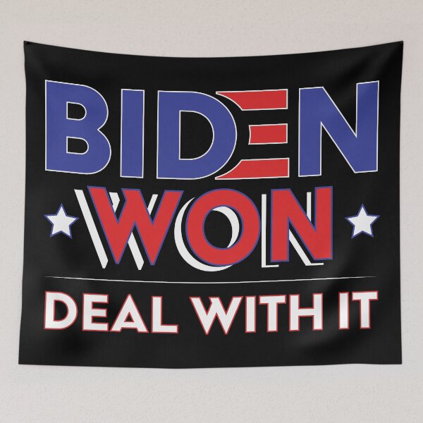 Item preview, Biden Won Deal With It - Biden Harris We Won designed and sold by LookFrog.