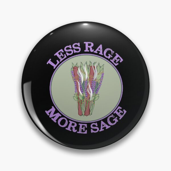 Item preview, Less Rage More Sage Smudging Positive Energy designed and sold by funnytshirtemp.