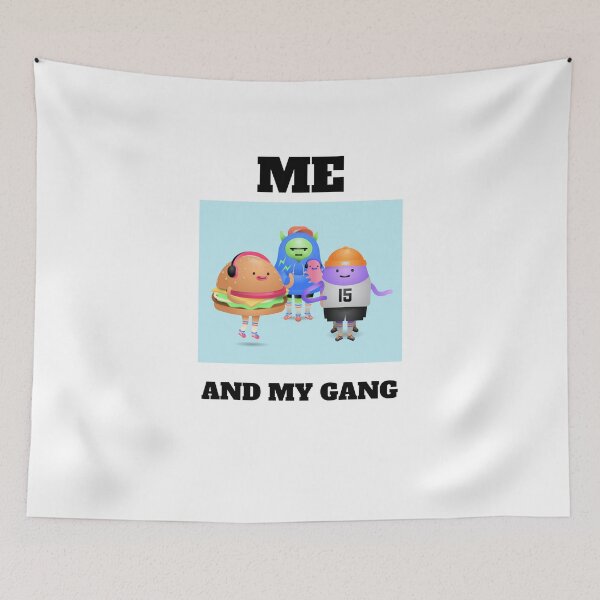 Item preview, Me and my gang designed and sold by capaa.