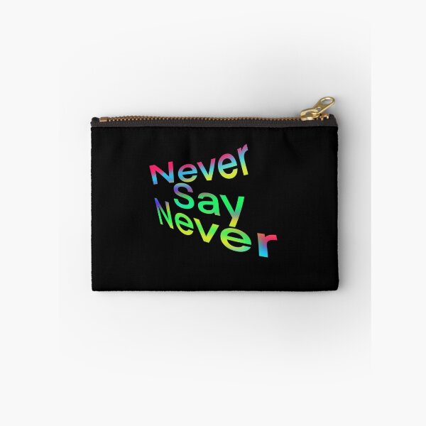 Item preview, Never say Never  designed and sold by stickerbygracie.