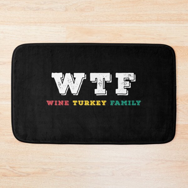 Item preview, Thanksgiving WTF Wine Turkey Family  designed and sold by Avgeek21.