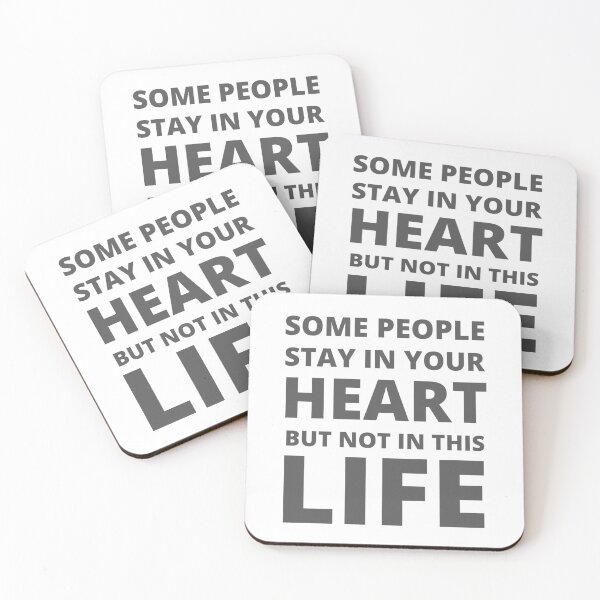 Item preview, Some People Stay In Your Heart But Not In This Life designed and sold by Style2Vie.