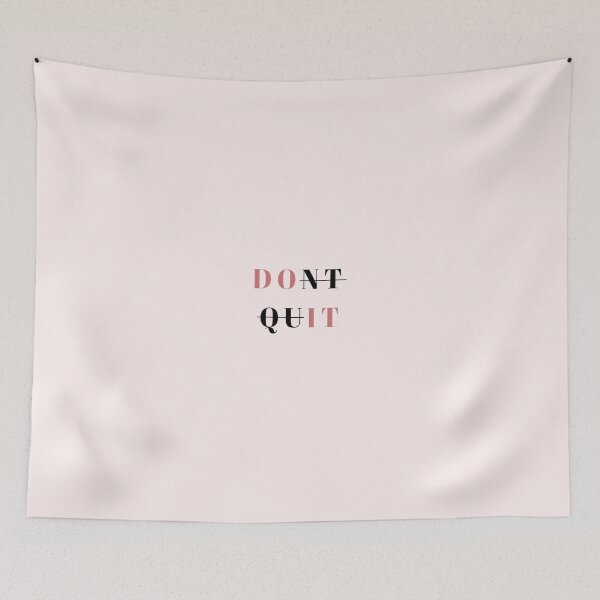 Item preview, Dont Quit designed and sold by DidYouDie x Design.