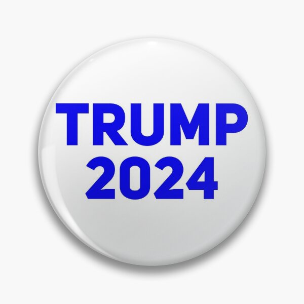 Trump 2024 Pins and Buttons | Redbubble