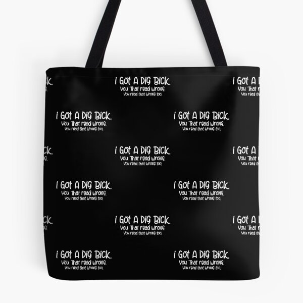 Item preview, I Got A Dig Bick Offensive Men Women Funny Confusion Humor designed and sold by Akmloza.