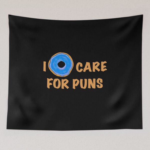 Item preview, I DONUT CARE FOR PUNS! Isn’t it ironic... designed and sold by TYNEY92.