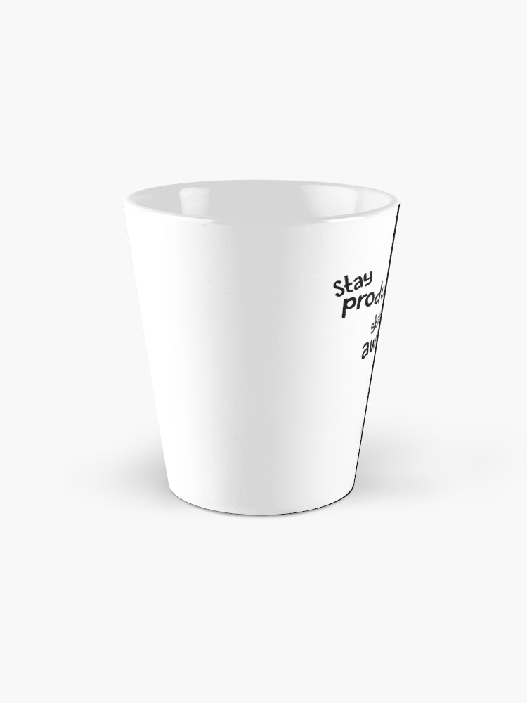 Alternate view of Stay Productive, Stay Awesome - 99% Perspiration Mug