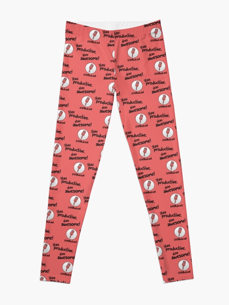 Alternate view of Stay Productive, Stay Awesome - 99% Perspiration Leggings