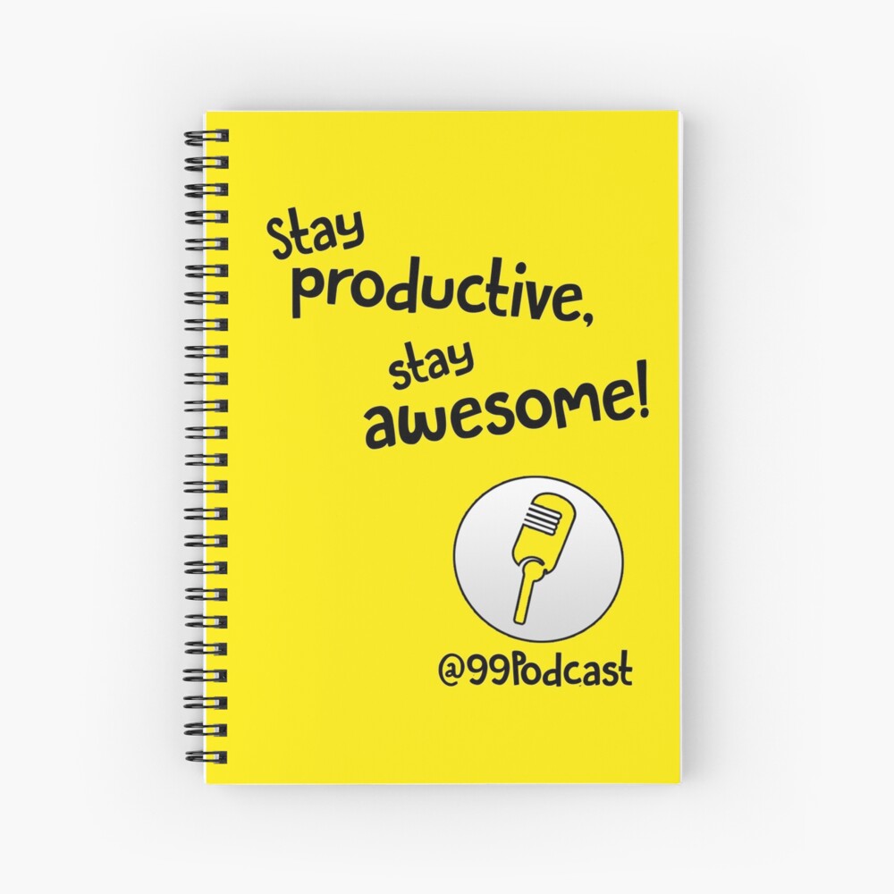 Stay Productive, Stay Awesome - 99% Perspiration Spiral Notebook
