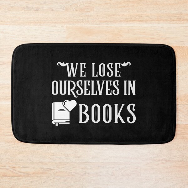 Item preview, We Lose Ourselves In Books designed and sold by jacks-tees.