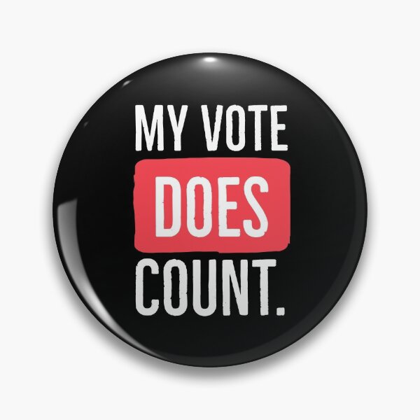 Item preview, Copy of My vote DOES count. designed and sold by AnnieHochmann.