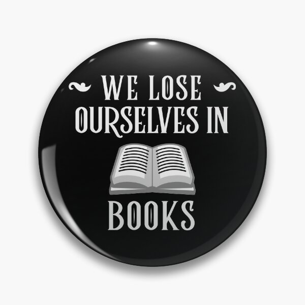 Item preview, We Lose Ourselves In Books Reading Book designed and sold by jacks-tees.