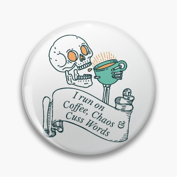 Item preview, I Run On Coffee, Chaos & Cuss Words designed and sold by Veewell.