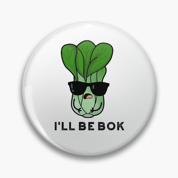 Item preview, I'll Be Bok Funny Veggie Bok Choy Puns  designed and sold by punnybone.