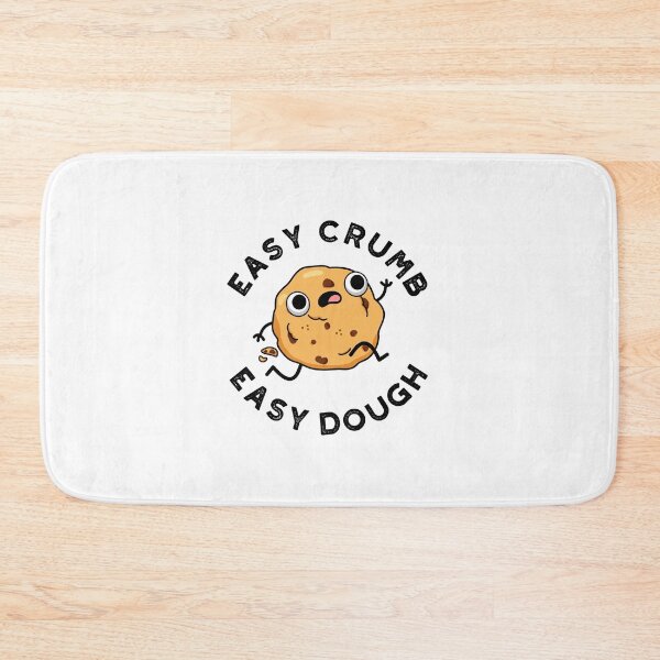 Item preview, Easy Crumb Easy Dough Funny Cookie Puns  designed and sold by punnybone.