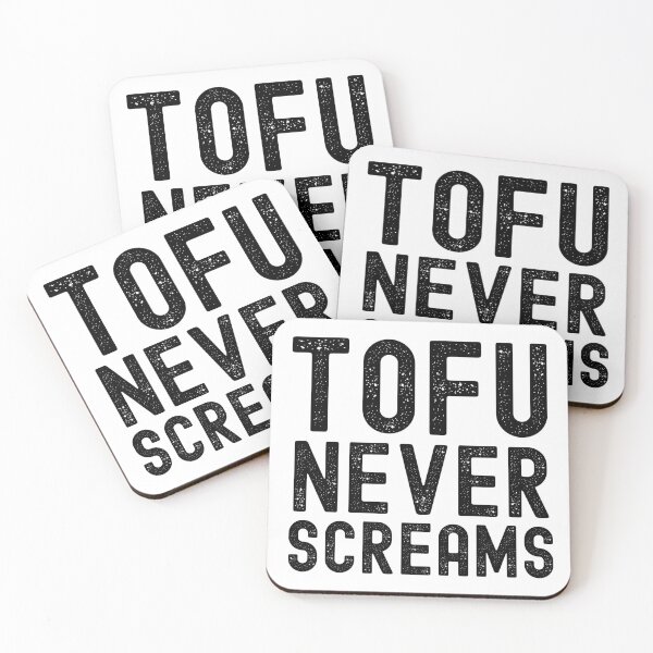 Item preview, Tofu Never Screams designed and sold by m95sim.