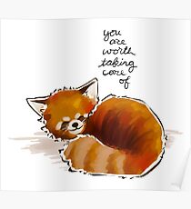 "You Are Worth Taking Care of" Red Panda Poster