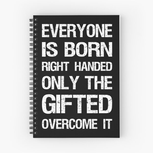 Item preview, Left Handed - Everyone Is Born Right Handed I designed and sold by Lemon Pepper.