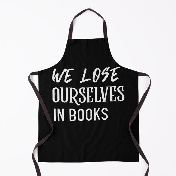 Item preview, We Lose Ourselves in Books Text designed and sold by jacks-tees.