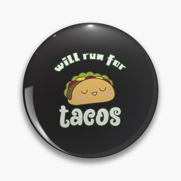 Item preview,   Will Run For Tacos  designed and sold by unique things.