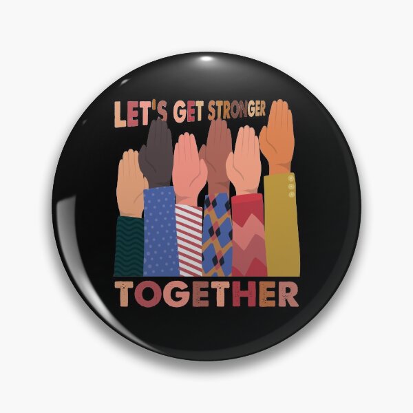 Item preview, lets get stronger together to win designed and sold by KerryABC.