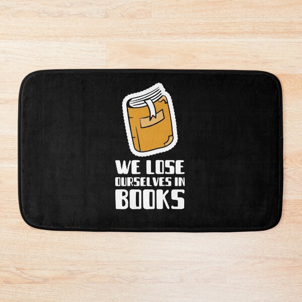 Item preview, We Lose Ourselves in Books Badge designed and sold by jacks-tees.