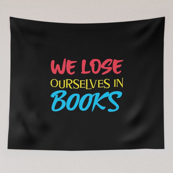 Item preview, We Lose Ourselves in Books Colorful Retro designed and sold by jacks-tees.