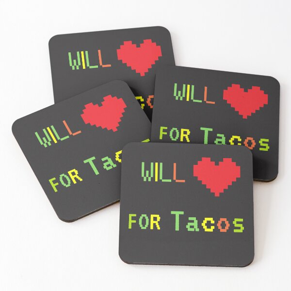 Item preview, Will Love For Tacos designed and sold by StyleXSecret.