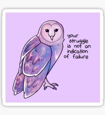 "Your Struggle is Not an Indication of Failure" Galaxy Sparkle Owl Sticker