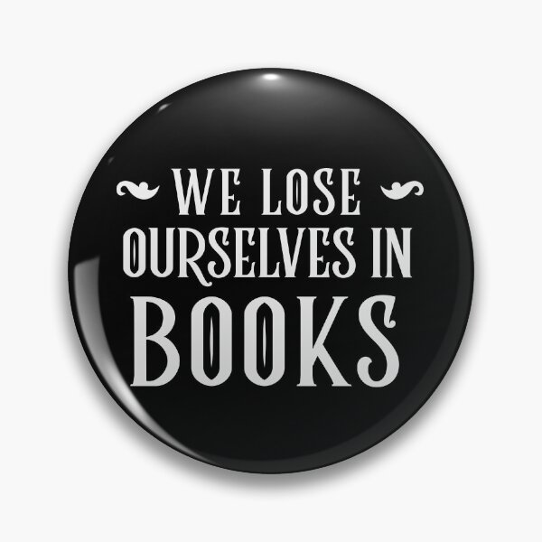 Item preview, We Lose Ourselves in Books Cool Text designed and sold by jacks-tees.