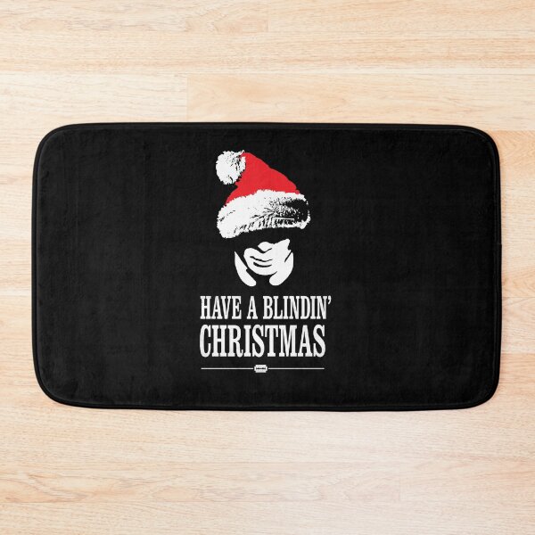 Item preview, Have a Blindin' Christmas! designed and sold by teesandstuff.