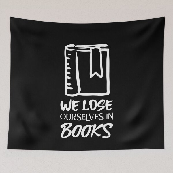 Item preview, We Lose Ourselves in Books Bookmark designed and sold by jacks-tees.