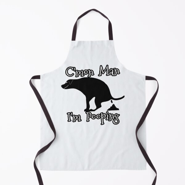 Item preview, C'Mon Man I'm Pooping DOG designed and sold by Willyboy16.
