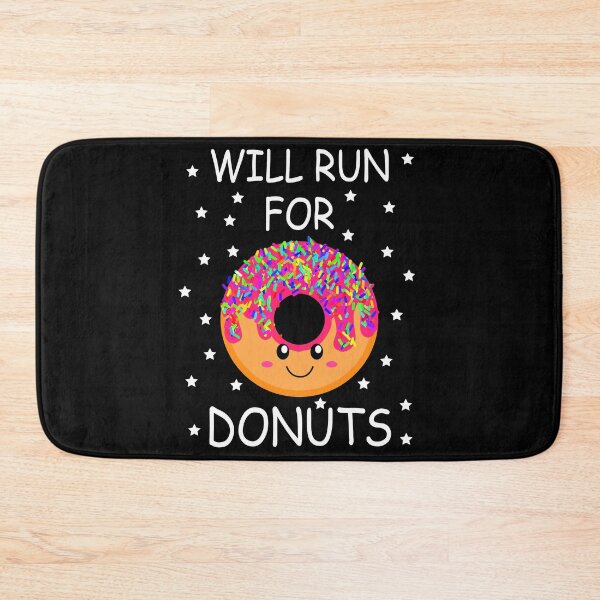 Item preview, Will Run For Donuts Kawaii Design designed and sold by vineeth.