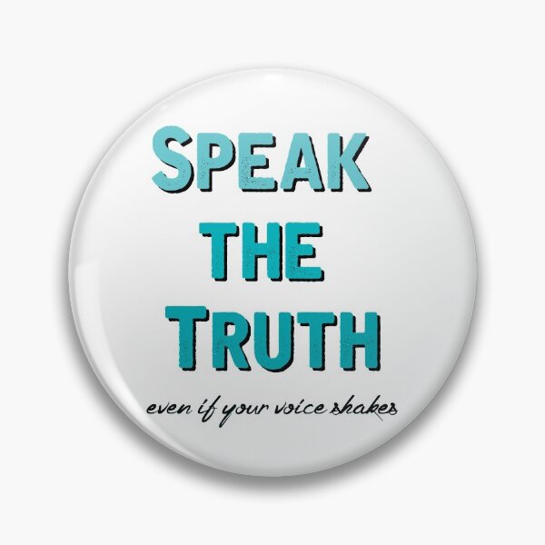 Item preview, speak the truth, even if your voice shakes designed and sold by Veggie-love.