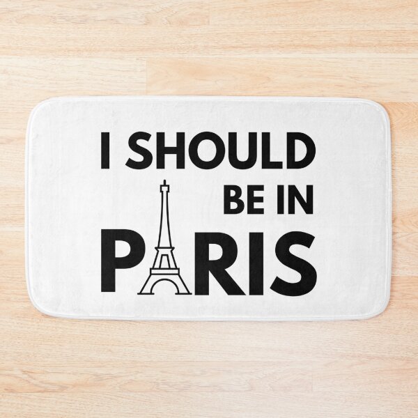 Item preview, I SHOULD BE IN PARIS Cute French Travel Quote designed and sold by a-little-ink.