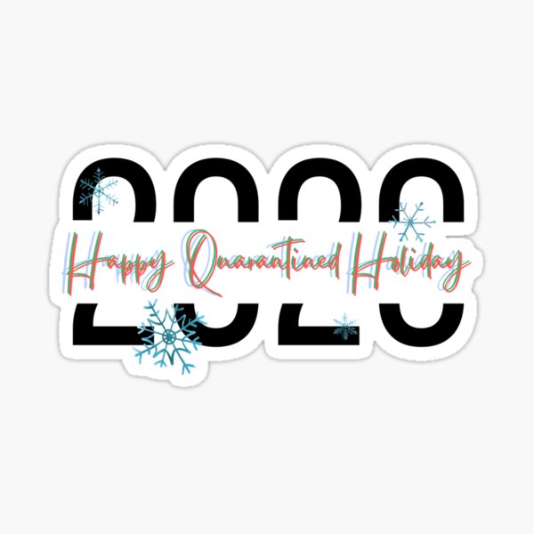 Christmas holidays in quaratine Sticker